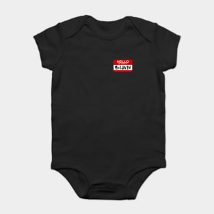 Hello My Name Is - McLOVIN - Superbad Baby Bodysuit